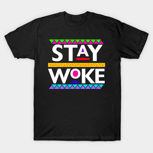 Black Lives Matter - Stay Woke T-Shirt by PushTheButton